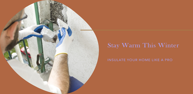 How to Insulate Your Home Before Winter